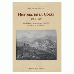 Histoire de la Corse 1464-1560 : Edition bilingue franais-italien par Marc' Antonio Ceccaldi