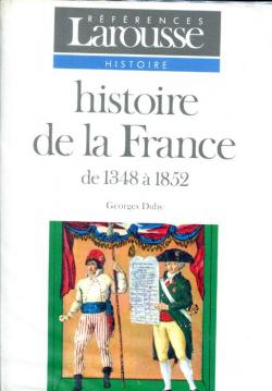 Histoire de la France, tome 2 : De 1348  1852 par Georges Duby