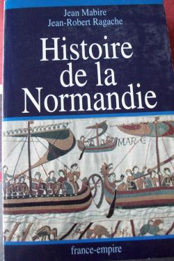 Histoire de la Normandie par Jean Mabire