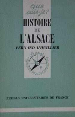 Histoire de l'Alsace par Fernand L'Huillier