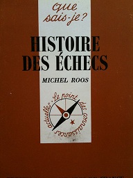 Histoire des checs par Michel Roos