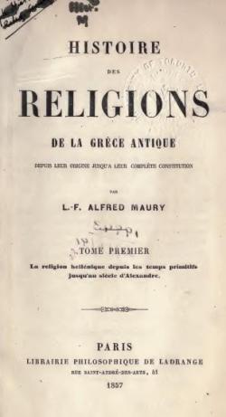 Histoire des religions de la Grce antique par Alfred Maury