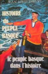 Histoire du Pays basque : Le peuple basque dans l'histoire (Oldar Saila) par Jean-Louis Davant