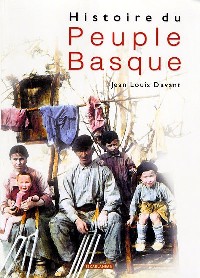 Histoire du peuple basque par Jean-Louis Davant