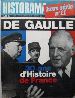Historama [HS n 11] De Gaulle : 30 ans d'histoire de France par Bernard Michal