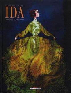 Ida, tome 1 : Grandeur et humiliation par Chloé Cruchaudet