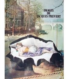 Images de Jacques Prvert par Jacques Prvert