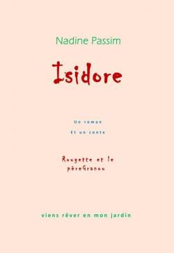Isidore un Drole de Phenomene Lulu par Nadine Passim