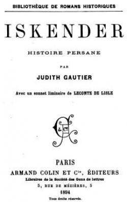Iskender par Judith Gautier