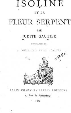 Isoline et la fleur serpent par Judith Gautier