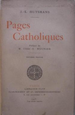 Pages catholiques par Joris-Karl Huysmans