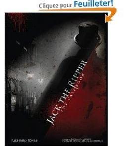 Jack the Ripper, the casebook par Richard Jones (IV)
