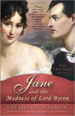 Jane and the Madness of Lord Byron par Francine Matthews
