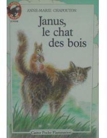 Janus, le chat des bois par Anne-Marie Chapouton