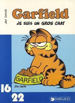 Garfield : Je suis un gros chat  par Jim Davis