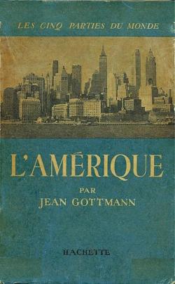 L'Amrique par Jean Gottmann