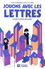 Jouons avec les lettres par Louise Doyon