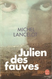 Julien des fauves par Michel Lancelot