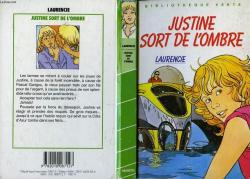 Justine sort de l'ombre par Jacqueline Dauxois
