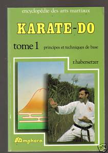 Karat-do, tome 1 : Shotokan Kata par  Roland Habersetzer
