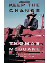 Keep the change par Thomas McGuane
