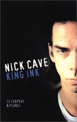 King Ink, tome 1 par Nick Cave