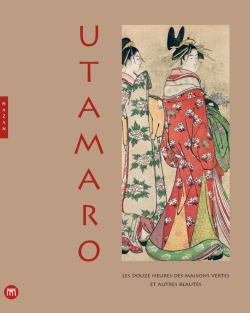 Kitagawa Utamaro par Catherine Prats-Okuyama