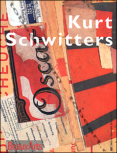 Beaux Arts Magazine, Hors-srie : Kurt Schwitters par  Beaux Arts Magazine