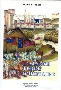 L'Alsace terre d'Histoire par Lucien Sittler