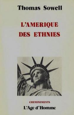 L'Amrique des ethnies par Thomas Sowell