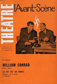 L'avant-scne thtre, n258 : William Conrad par Revue L'avant-scne thtre
