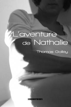 L'aventure de Nathalie par Thomas Galley