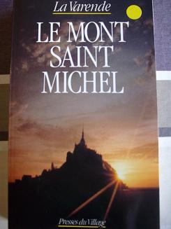 Le Mont Saint-Michel par Jean de La Varende