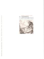 Les Tiepolo : Giambattista, Gian Domenico, Lorenzo. Peintres-gaveurs par Rainer Michael Mason