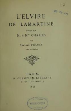 L'Elvire de Lamartine, notes sur M. et Me Charles, par Anatole France par Anatole France