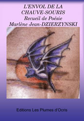 L'Envol de la Chauve-Souris - Poesie - Marlene Dzierzynski par Marlne Dzierzynski