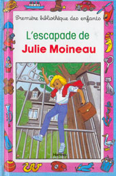 L'Escapade de Julie Moineau (Mini-Club) par Christiane Bauchau