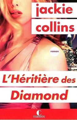 L'Hritire de Diamond par Jackie Collins