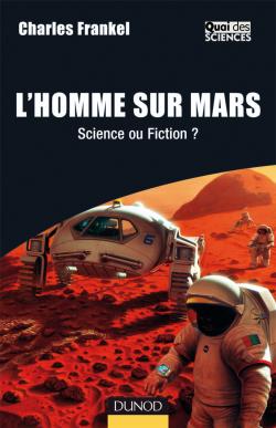 L'Homme sur Mars : Science ou fiction par Charles Frankel