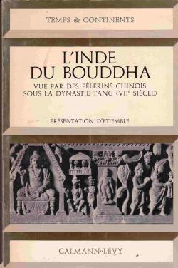 L'Inde du Bouddha par Ren tiemble