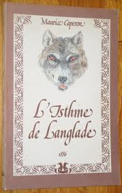 L'Isthme de Langlade : 1886 (Collection du grbe) par Maurice Caperon