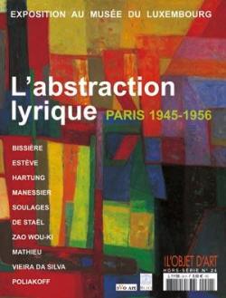 L'objet d'art - HS, n24 : L'abstraction lyrique (Paris, 1945 - 1956) par  L'Objet d'Art
