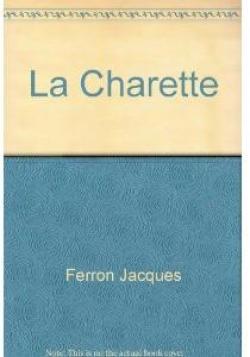 La Charette par Jacques Ferron