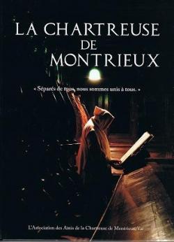 La Chartreuse de Montrieux par Michel Callamand