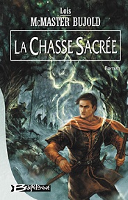 Le cycle de Chalion, tome 3 : La Chasse Sacre par Los McMaster Bujold