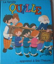 La Famille Quille apprend  lire l'heure (La Famille Quille) par Lucy Kincaid