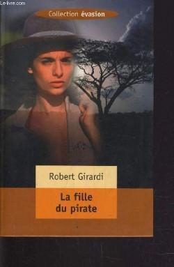 La fille du pirate par Robert Girardi