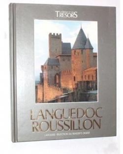La France et ses trsors : Languedoc-Roussillon par Aude de Tocqueville