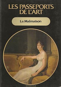 La Malmaison (Les Passeports de l'art) par Rene Roudil
