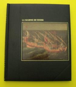 La Grande aventure de la mer : La Marine de Venise  par Colin Thubron